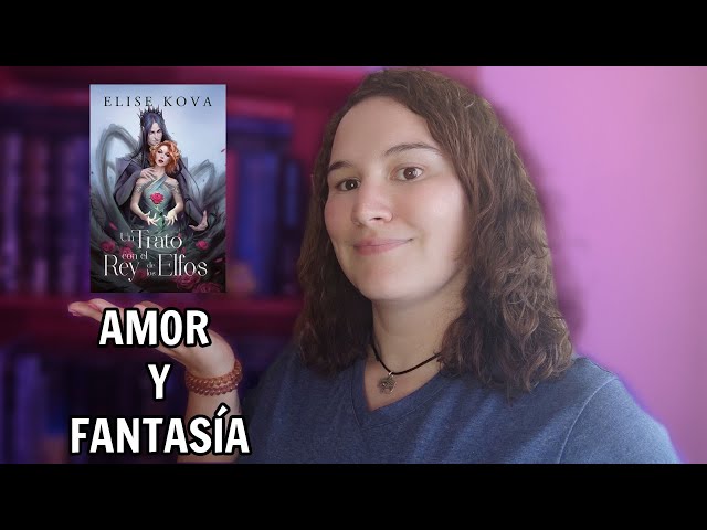 🧝‍♂️ Un trato con el rey de los elfos de Elise Kova