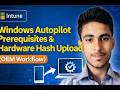 Windows Autopilot Prerequisites &amp; Hardware Hash Upload (OEM Workflow) | Intune Training Session