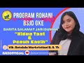 HIDUP TAAT DAN PENUH KASIH //BSJD GKE #420