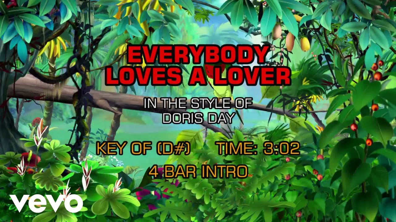 Doris Day - Everybody Loves A Lover (Karaoke) Doris Day - Everybody Loves A Lover (Karaoke)
