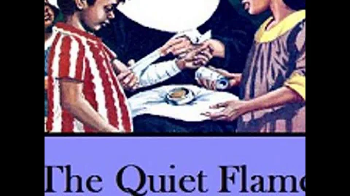 The Quiet Flame by Eva K. BETZ read by Maria There...