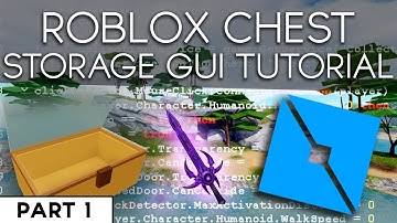 ROBLOX Item Storage - 2019 Scripting Tutorial (Chest/Inventory System with GUI)