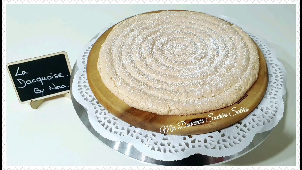 Recette de base La Dacquoise YouTube