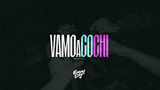 VAMOaCOCHI (Remix) | Emmi Dj @OmarCourtz