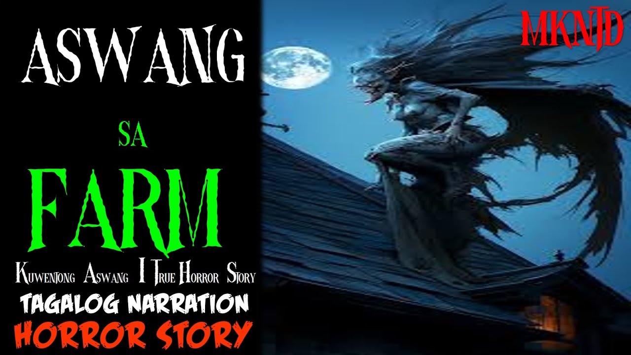 Aswang sa Farm