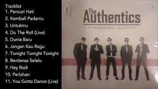 THE AUTHENTICS - PENCURI HATI FULL ALBUM (2010)