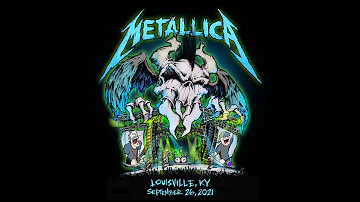 Metallica: Live in Louisville, Kentucky - September 26, 2021 (Audio Preview)