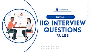 SailPoint IIQ Interview: Rules  | SailPoint | Interview Questions screenshot 4