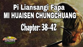 PI LIANSANGI FAPA MI HUAISEN CHUNGCHUANG# Chapter: 38-42 (End)