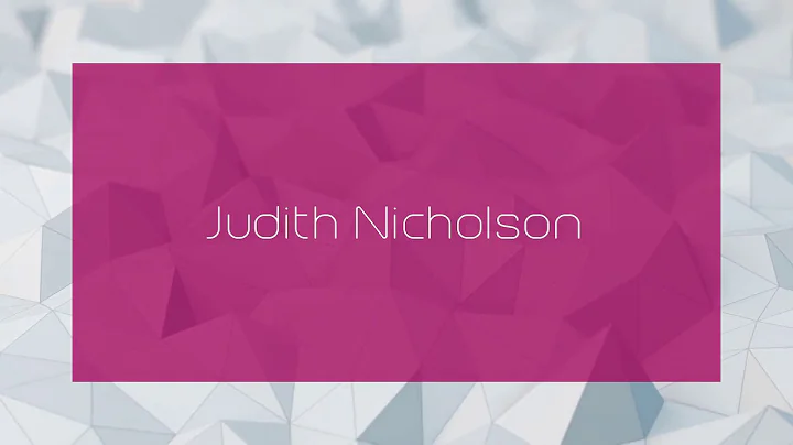 Judith Nicholson - appearance