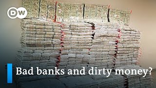 Money laundering, oligarchs, terrorists: How corrupt are the banks? | To the Point