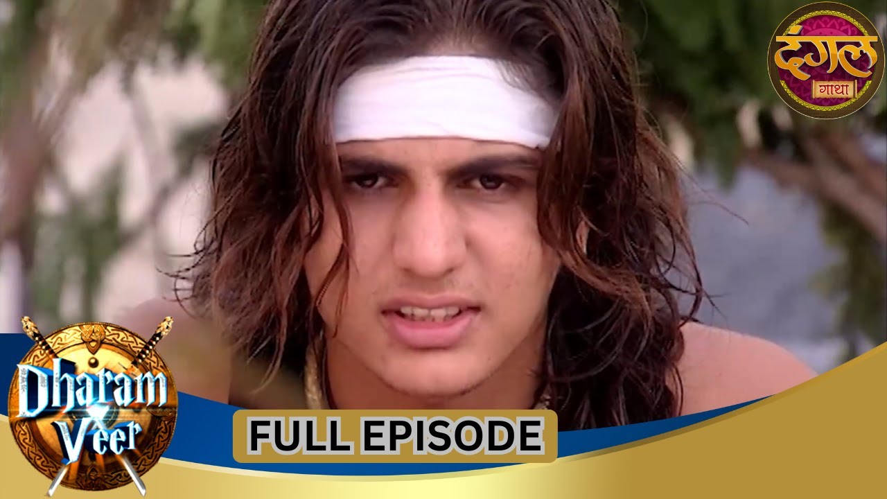 Dharam Veer | Full Episode 188 | Vikrant Massey, Rajat Tokas, Mugdha Chaphekar | Dangal TV Gathaa