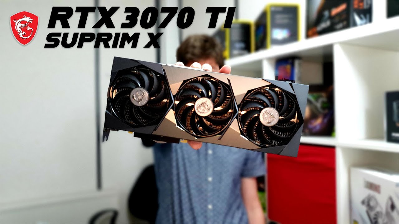 the MSI RTX 3070 Ti Suprim X is a Beast! 3070Ti vs 3070 - Unboxing,  Installing and Benchmarking! - YouTube