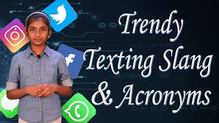 Most Trendy Internet Slang Words (Abbreviations) & Acronyms You Must Know