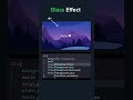Glass Effect 🔥💻 Html Tips And Tricks #codinglife #htmltutorial #codingtips #codingninja #html