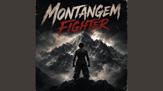 MONTANGEM FIGHTER (Super Slowed) - scribbil