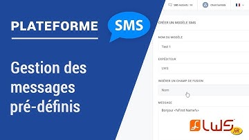 Envoi SMS via plateforme SMS LWS - Envoi SMS messages pré définis : Tuto