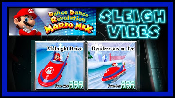 DDR MARIO MIX revisited. SLEIGH VIBES Midnight Drive Rendezvous On Ice. ESP PFC