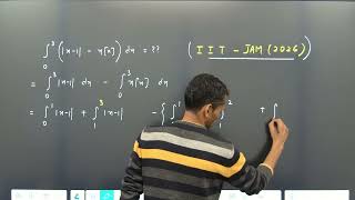 IIT JAM 2026 MATHS INTEGRAL OF MOD &amp; GIF [2]