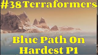 NEW Run - The Blue Path - Hardest Difficulty | Terraformers