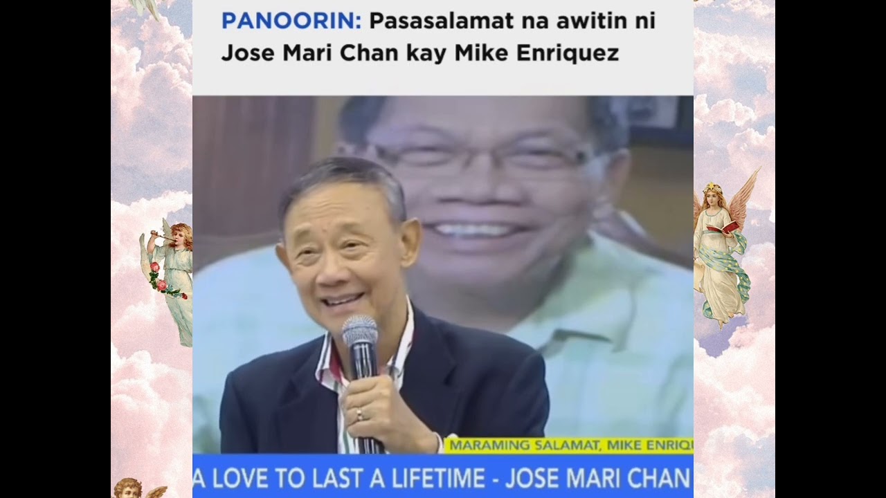 A Love to Last a Lifetime by JOSE MARI CHAN- TRIBUTE TO MIKE ENRIQUEZ