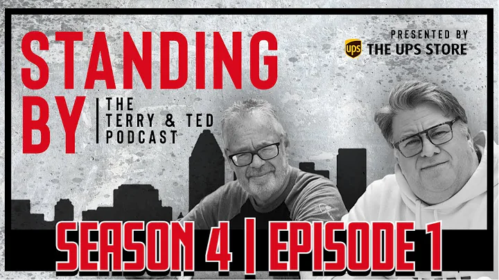 STANDING BY: The Terry & Ted Podcast | Season 4 | ...