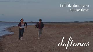 deftones - i think about you all the time (unofficial music video)
