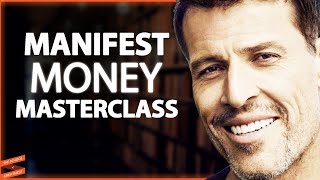 How To ACTUALLY Start Manifesting MONEY & SUCCESS Into Your Life | Tony Robbins