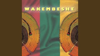 Wakembeshe feat King Steppah U0026 Al Karpel