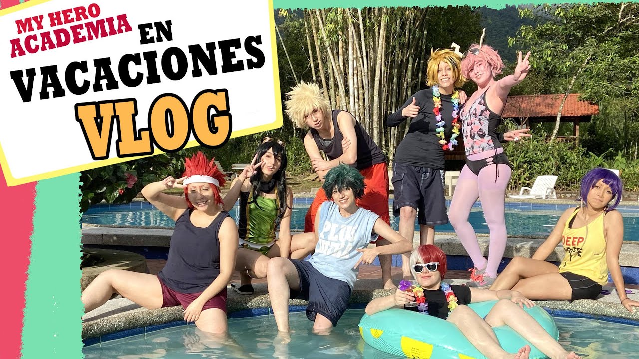 ¡Vacaciones con la Clase 1A! - BNHA Cosplay Vlog