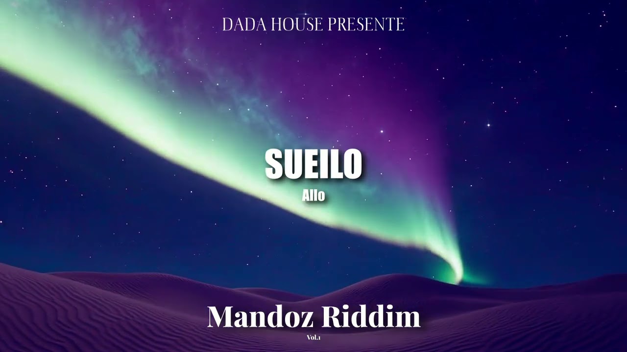Mandoz Riddim Vol 1 - Sueilo - Allo - 12/2025 - (Cover Officiel)