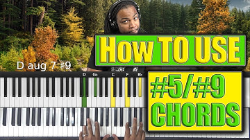 How To Use The #5/#9 Chord