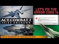 Ace combat 7:Fix isdone/unarc.dll (error code 14) completely...