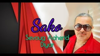 Sako - Sevoug Acherid - &quot;Diyar&quot; - (Official Audio)