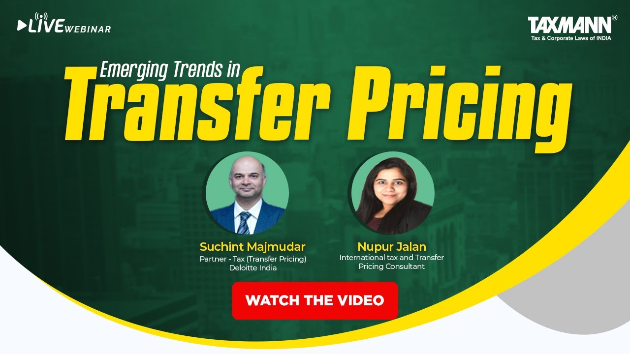 #TaxmannWebinar | Emerging Trends in Transfer Pricing - YouTube