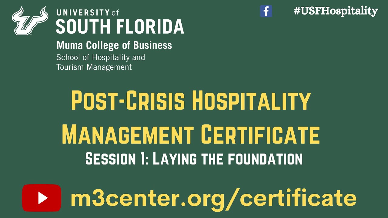 Post-Crisis Hospitality Management Certificate- Session 1