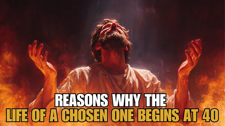 8 Reasons Why the Life of a Chosen One Begins at 40 (Keep This in Mind!) | Biblical Wisdom