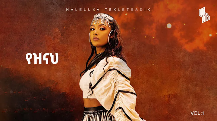 Haleluya Tekletsadik - yeznah |   -