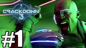 Crackdown 3 Gameplay Walkthrough Part 1 - Xbox One X