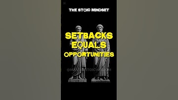Stoic Way of Mastering Setbacks - Stoic Philosophy