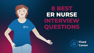 8 Best ER Nurse Interview Questions and Answers [EXAMPLES]