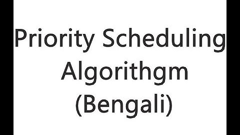Priority Scheduling Algorithm non-preemptive  Bnagla tutorial