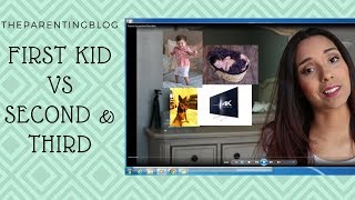 First Kid Vs Second & Third