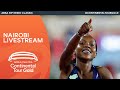 World Athletics Continental Tour Gold – Kip Keino Classic Nairobi | Livestream