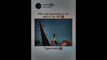 trigonometry is used full in everyone life Tom and Jerry best scem