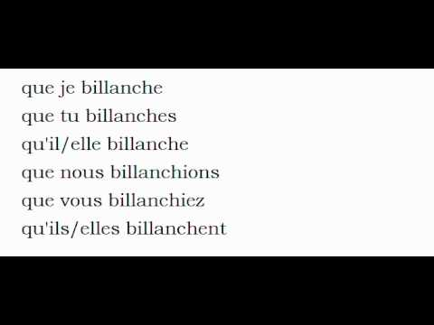 French conjugation = Billancher la voz