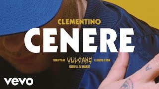 Clementino - Cenere Resimi