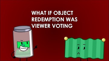 What if Object Redemption was Viewer Voting