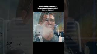 When The Battlefield 6 Beta Ends On Schedule...how Could You
