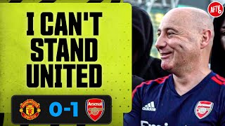 I Can't Stand United! (Julian) | Manchester United 0-1 Arsenal